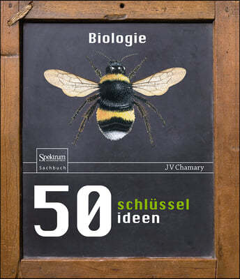 50 Schlusselideen Biologie