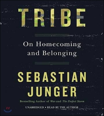 Tribe: On Homecoming and Belonging