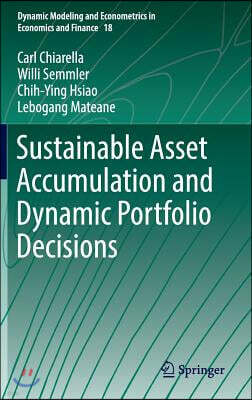 Springer Verlag Sustainable Asset Accumulation and Dynamic Portfolio Decisions