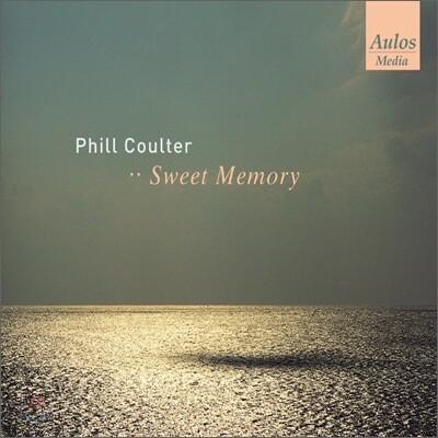Phil Coulter - Sweet Memory
