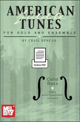 American Fiddle Tunes for Solo & Ensemble - Cello Bass