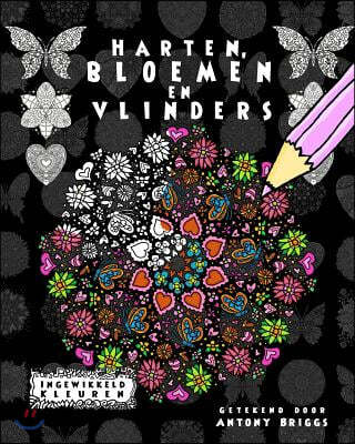 Harten, Bloemen en Vlinders: Ontspannend Kleurboek