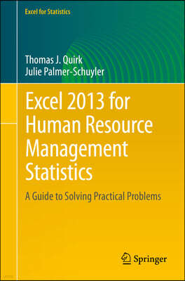 Excel 2013 for Human Resource Management Statistics