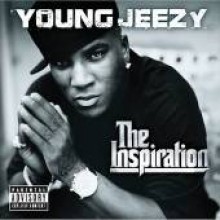 Young Jeezy - The Inspiration