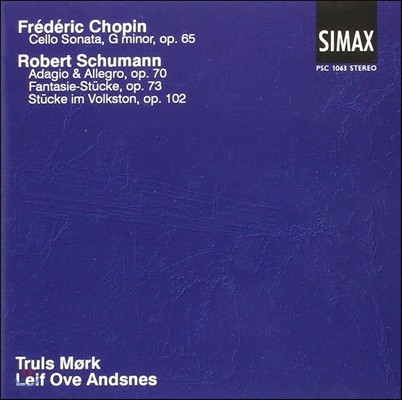 Truls Mork / Leif Ove Andsnes  / : ÿο ǾƳ븦  ǰ (Chopin / Schumann: Works for Cello and Piano)