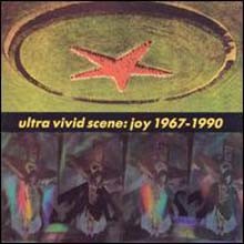 Ultra Vivid Scene - Joy 1967~1990