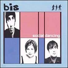 Bis - Social Dancing