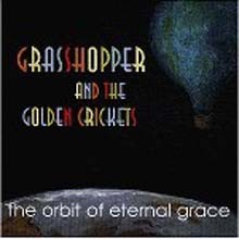 Grasshopper - The Orbit Of Eternal Grace