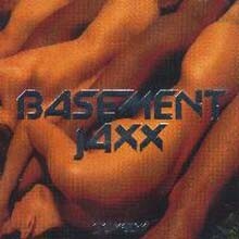 Basement Jaxx - Remedy