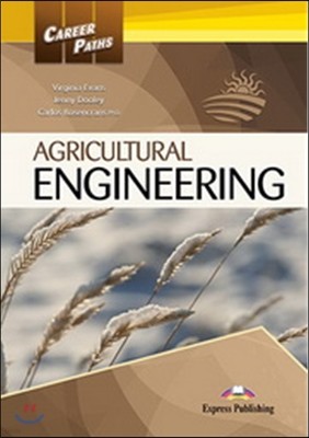 Career Paths : Agricultural Engineering Student's Book (+ Cross-platform Application)