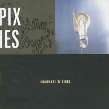 Pixies - Complete ‘B' Sides