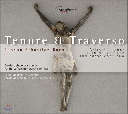 Daniel Johannsen : ׳ʿ Ʈ󺣸 ÷Ʈ  Ƹ (Tenor & Traverso - Bach: Arias for Tenor, Transverse Flute & Basso Continuo)