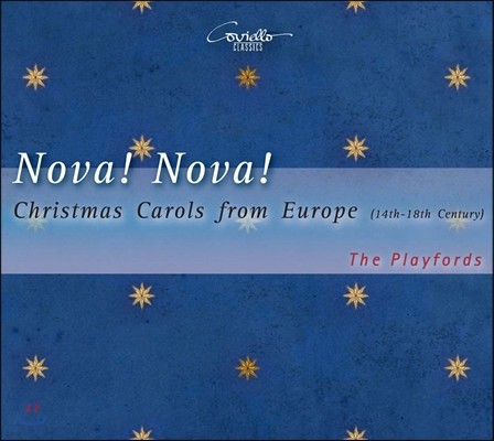 The Playfords 노바, 노바! - 14~18세기 유럽 옛 성탄절 음악 (Nova! Nova! - Christmas Carols From Europe)