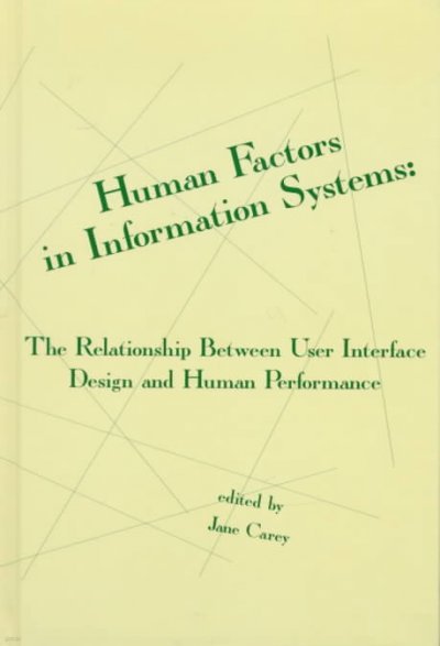 The Relationship Between User Interface Design and Human Performance (Paperback)