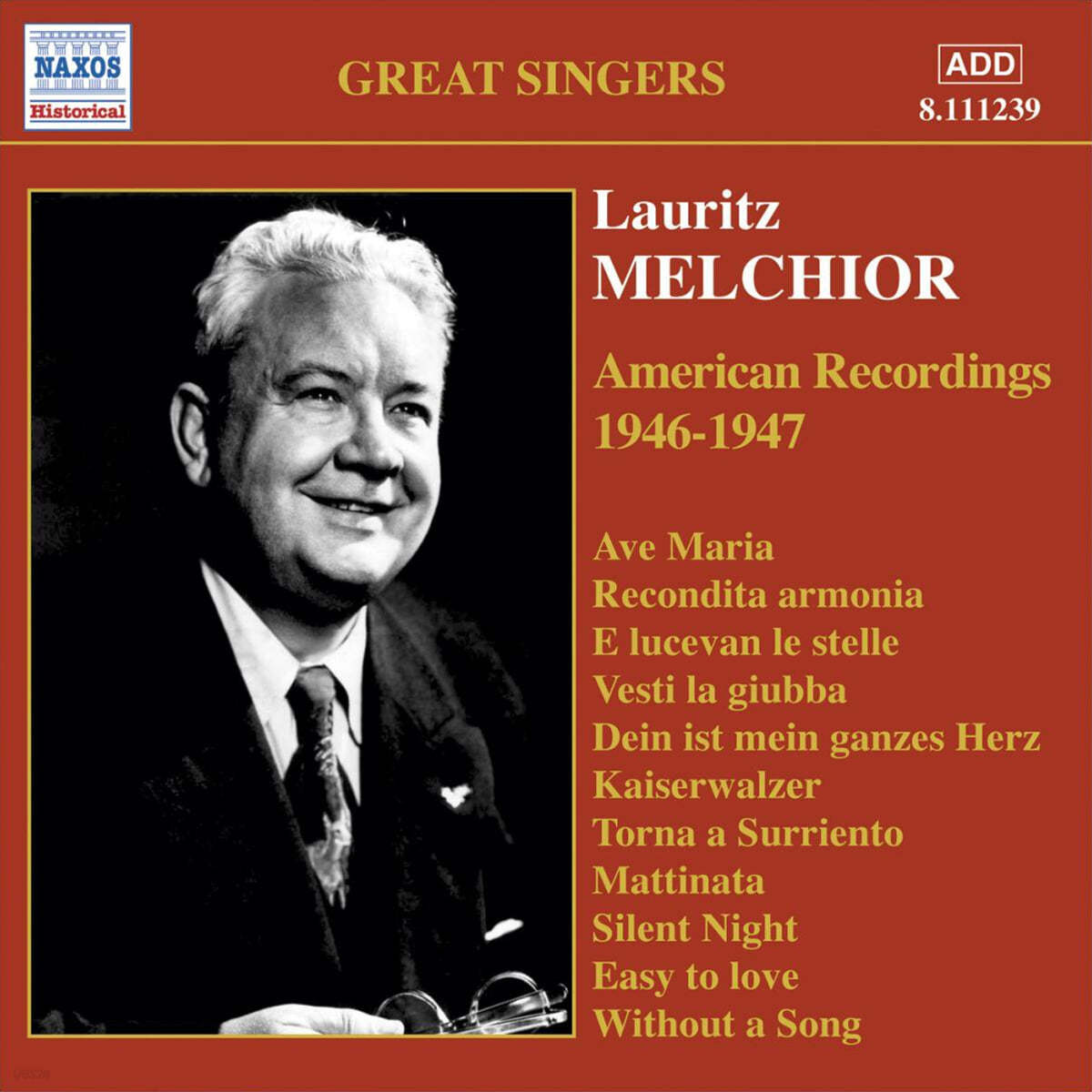 로리츠 멜히요르의 예술 (1946-47년 아메리칸 레코딩) (Lauritz Melchior - American Recordings) 