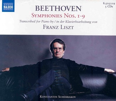 Konstantin Scherbakov 亥:   (Ʈ ǾƳ ] (Beethoven Symphonies Nos. 1-9 Transcribed by Liszt)