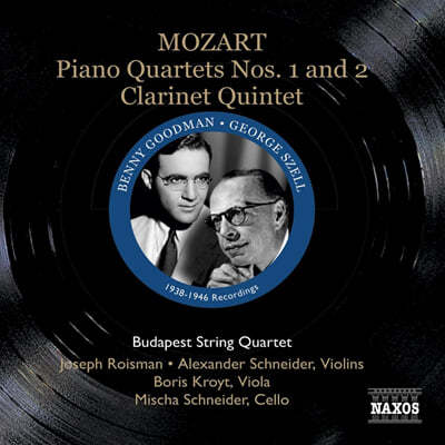 Benny Goodman Ʈ: ǾƳ  1, 2, Ŭ󸮳  (Mozart: Piano Quartets K.478, K.493, Clarinet Quintet K.581) 