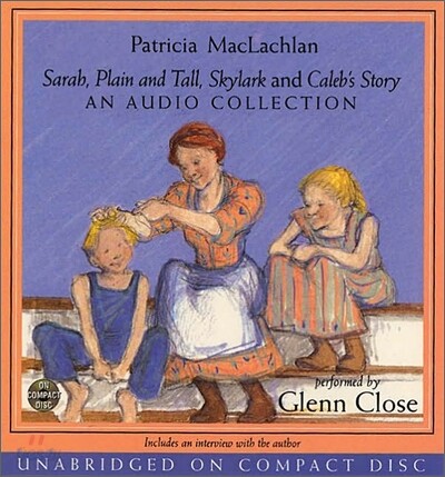 Sarah, Plain and Tall : Audio Cassette