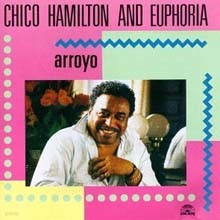 Chico Hamilton - Arroyo