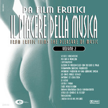 Various Artists - Da Film Erotici Il Piacere Della Musica Vol.2