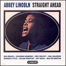 Abbey Lincoln - Straight Ahead