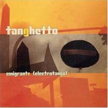 Tanghetto - Emigrante