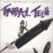 Tribal Tech - Rocket Science