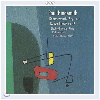 Werner Andreas Albert Ʈ: ǳ ǰ 2, ǾƳ ְ (Hindemith: Kammermusik No.1, Konzertmusik Op.49)
