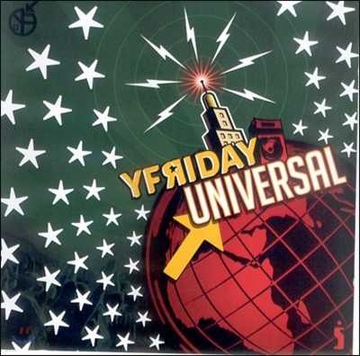  ̵ (Yfriday) - Universal
