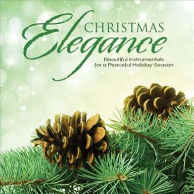 Various Artists - Christmas Elegance: Beautiful Instrumentals (CD)