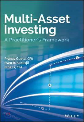 Multi-Asset Investing: A Practitioner's Framework