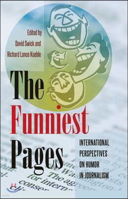 The Funniest Pages: International Perspectives on Humor in Journalism