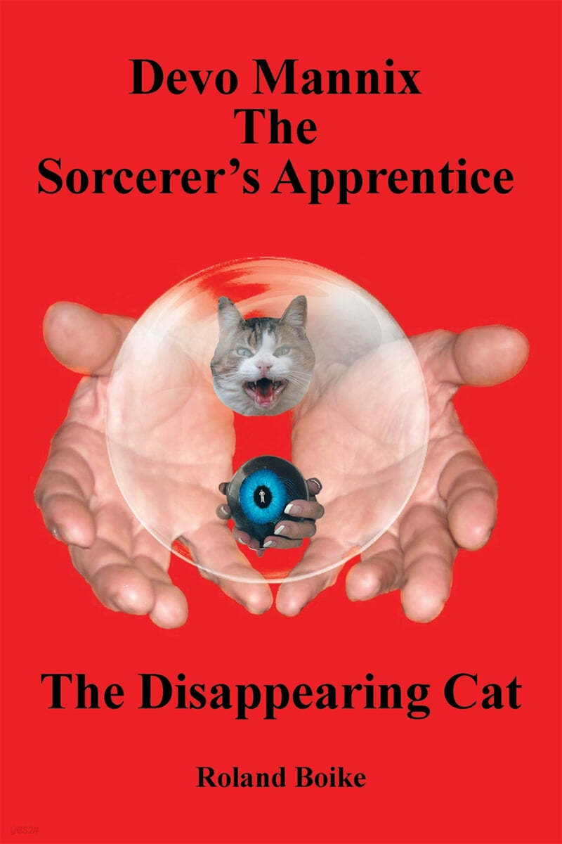 Devo Mannix the Sorcerer's Apprentice: The Disappearing Cat