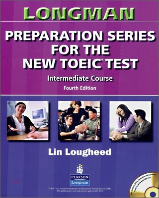 Longman Preparation Series for the New TOEIC Test Intermediate Course : Student Book, 4th Edition