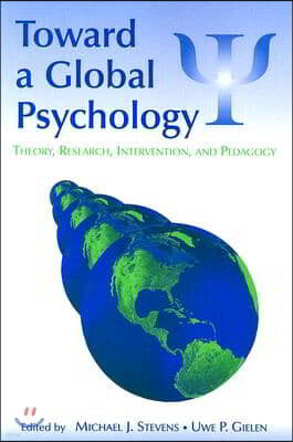 Toward a Global Psychology