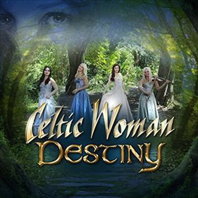 Celtic Woman - Destiny (Deluxe Edition)(CD+DVD)(Digipack)