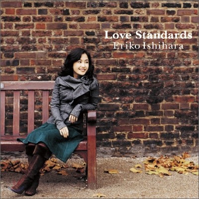 Eriko Ishihara (̽϶ ) - Love Standards