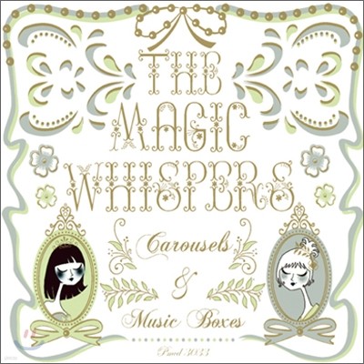 The Magic Whispers - Carousels & Music Boxes