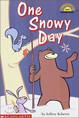 Scholastic Hello Reader Level 1 : One Snowy Day