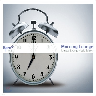 Morning Lounge ( )