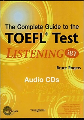 The Complete Guide to the TOEFL Test (iBT Edition) Listening : Audio CD