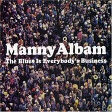 Manny Albam - The Blues Is Everybody’s Business