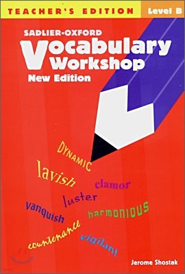 Vocabulary Workshop Level B : Teacher's Edition (New Edition)