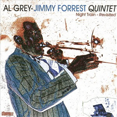 Al Grey/Jimmy Forrest Quintet - Night Train Revisited (Remastered)(Ltd. Ed)(CD)