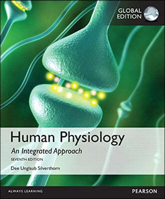 Human Physiology: An Integrated Approach, Global Edition