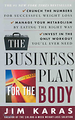 The Business Plan for the Body