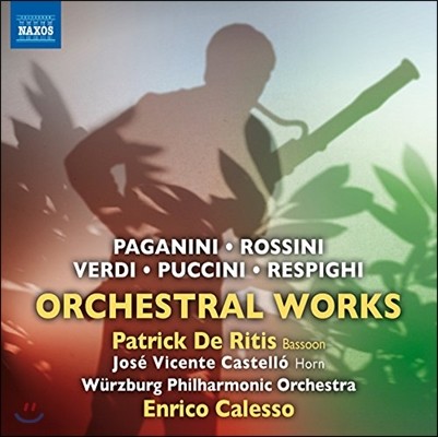 Enrico Calesso νô / İϴ /  / Ǫġ:  ǰ (Italian Orchestral Works - Paganini / Rossini / Verdi / Puccini / Respighi)