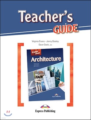 Career Paths: Architecture Teacher's Guide