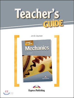 Career Paths: Mechanics Teacher's Guide