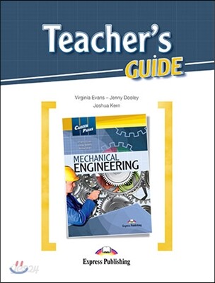 Career Paths: Mechanical Engineering Teacher's Guide